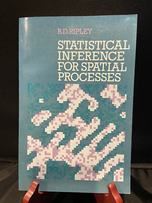 Statistical Inference for Spatial Processes by B. D. Ripley (1991)