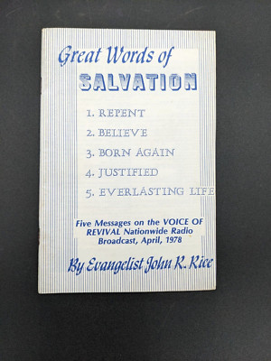 Vintage John R Rice GREAT WORDS OF SALVATION Sermon Booklet 1978