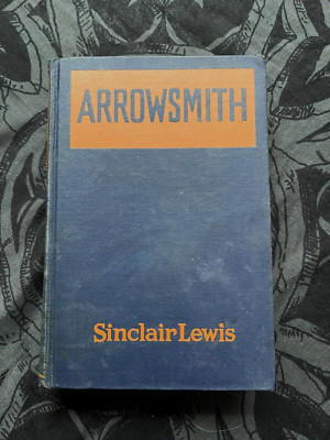 Arrowsmith by Sinclair Lewis 1925 - FREE SHIPPING!!