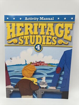 Bob Jones Heritage Studies 4 Student Activities (3rd Edition) 4th Grade History