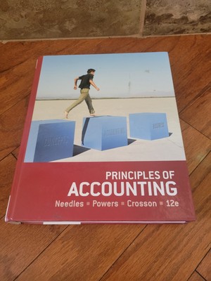 Principles of Accounting - Hardcover By Needles, Belverd E. 