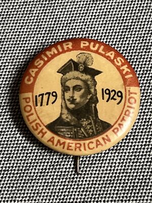 1929 Casimir Pulaski Polish American Patriot Button Pin Pinback