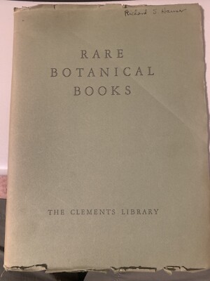 Fifty-five Rare Books (from the Botanical Library of Mrs Roy Hunt)