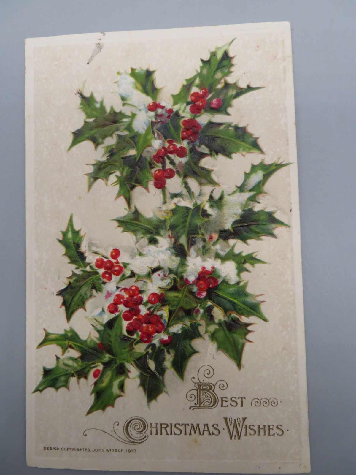 Embossed Postcard Best Christmas Wishes Holly & Berries John Winsch 1913