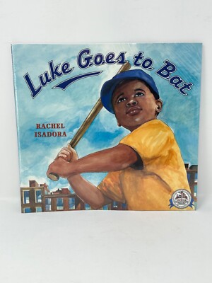 Luke Goes to Bat by Rachel Isadora Paperback Dolly Parton Imagination Library