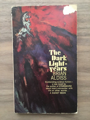 The Dark Light Years By Brian Aldiss - Signet First Printing 1964 - Paperback