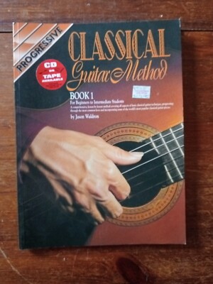 Progressive Classical Guitar Method Book 1