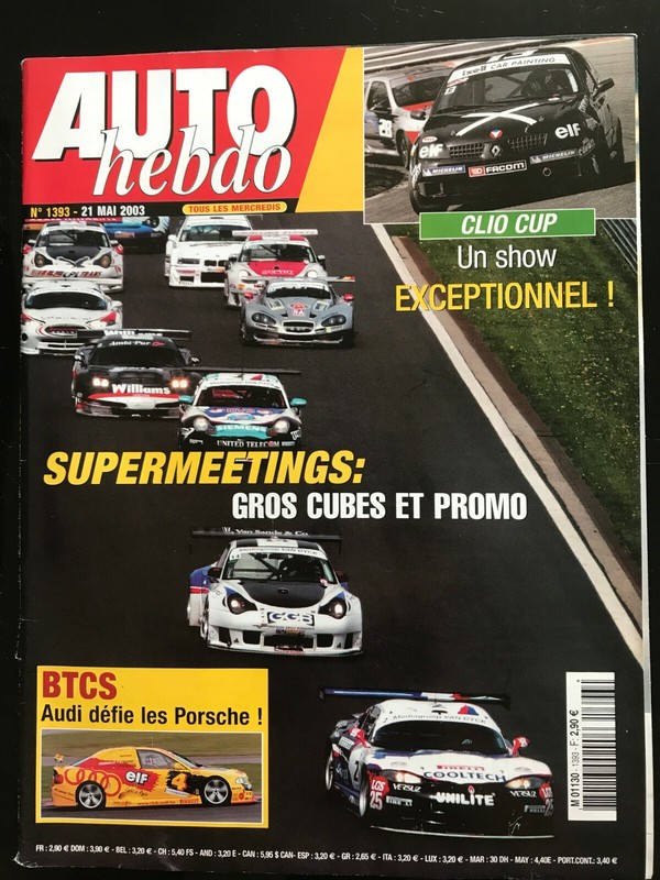 Auto Hebdo Du 21/04/2003; Clio Cup/ Btcs; Audi DÃ©Fie Porsche/ Shumi Le Feu SacrÃ©