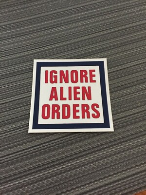 IGNORE ALIEN ORDERS Sticker Joe Strummer The Clash Punk Rock New Wave NEW