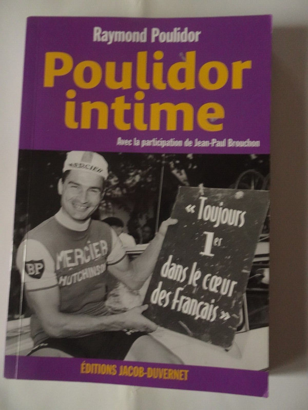 Poulidor Intime Avec Jp Brouchon 2007 DÃ©DicacÃ©