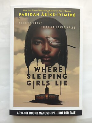 Where Sleeping Girls Lie by Faridah Àbíké-Íyímídé (2024, Paperback, ARC)