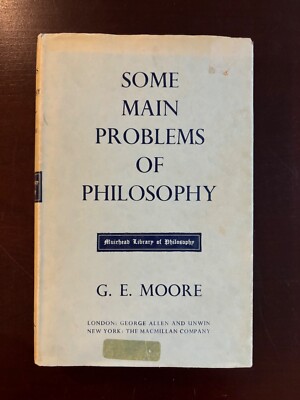 Some Main Problems Of Philosophy by G.E. Moore / Muirhead Library VTG HCDJ