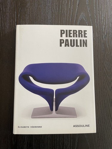 洋書 Pierre Paulin: Un univers de formes PIERRE PAULIN (MEMOIRE) By Elisabeth Vedrenne - Hardcover