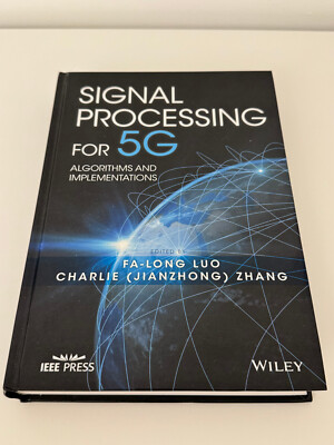 *NEW/EXCELLENT* Signal Processing For 5G : Algorithms and Implementations by...
