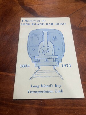 LIRR LONG ISLAND RAIL ROAD LONG ISLAND'S KEY TRANSPORTATION LINK BOOKLET 1974