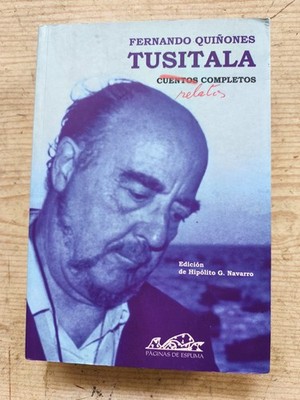 Tusitala - Cuentos Completos - Fernando Quiñones - 2003 - Paginas De Espuma