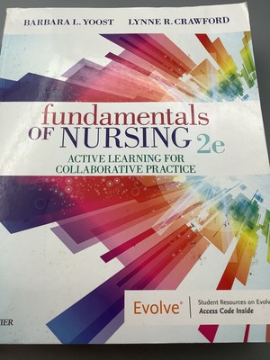 Fundamentals of Nursing 2e -Active Learning for Collaborative Practice  BOOK NEW