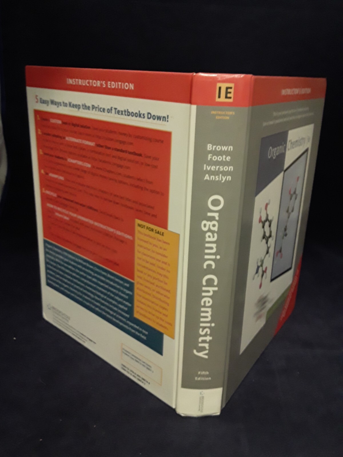Organic Chemistry IE by Brown, Foote, Iverson, Anslyn (2009) 5th Ed LN HB220708 Organic Chemistry IE by Brown, Foote, Iverson, Anslyn (2009) 5th Ed LN HB220708