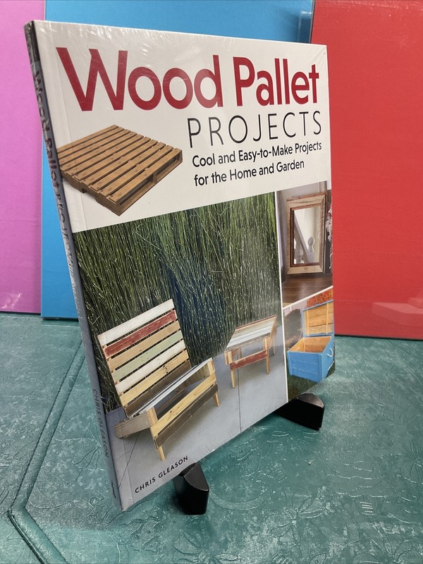 Wood Pallet Projects: Cool and Easy-to-Make Projects for the Home