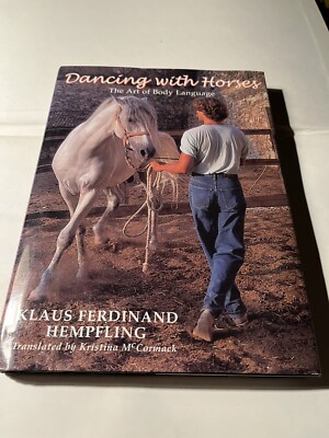 Dancing with Horses by Klaus Ferdinand Hempfling (Hardcover)