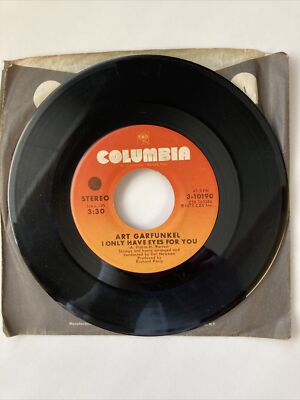1975 Release ART GARFUNKEL - I ONLY HAVE EYES FOR YOU/LOOKING FOR THE Right One