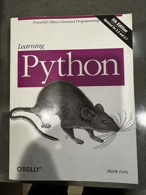 Learning Python : Powerful Object-Oriented Programming by Mark Lutz (2013, Trade