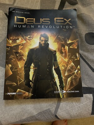 The Official Guide Deus Ex Human Revolution by Future Press