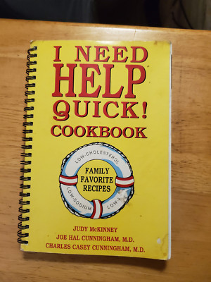 I Need Help Quick Cookbook