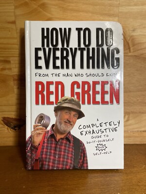 Red Green How To Do Everything. Signed And Personalized. 