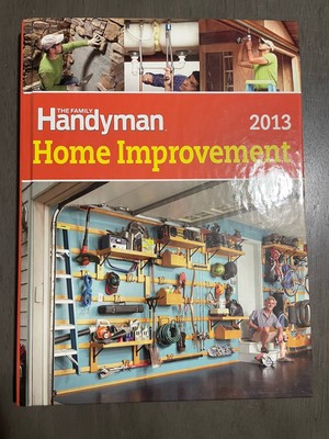 The Family Handyman DIY Home Improvement 2013 New With Box