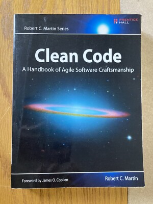 Clean Code: A Handbook of Agile Software Craftsmanship 9th Printing 2011