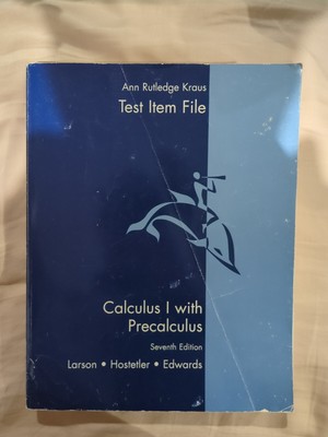 Test Item File (Calculus 1 with - Paperback, by Ann Rutledge Kraus - Very Good)