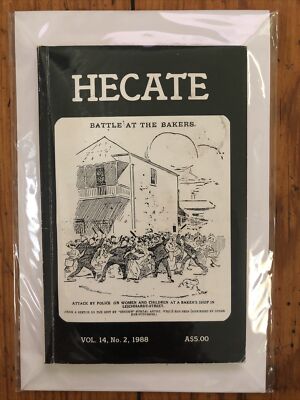 Hecate: Interdisciplinary Journal of Women s Liberation (Australia 1988) V14 #2