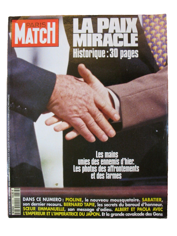 Paris Match NÂ° 2313 Du 23/09/1993- La Paix Miracle: Historique 30 Pages. Pioline