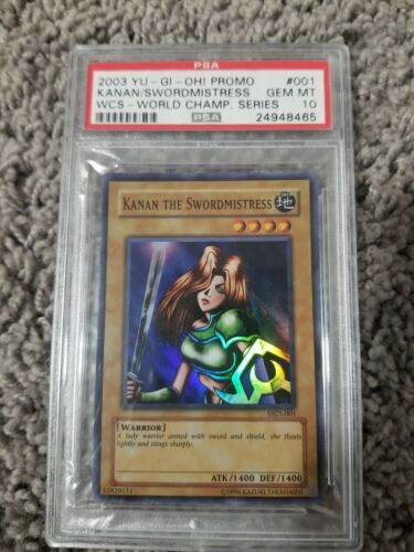 Yu-Gi-Oh Kanan The Swordmistress WCS-001 PSA 10 - Population Yu-Gi-Oh Kanan The Swordmistress WCS-001 PSA 10 - Population
