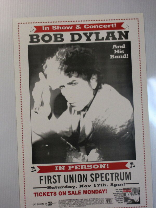 Bob Dylan Concert Poster Spectrum Philadelphia ORIGINAL Nov 17th, 2001 !