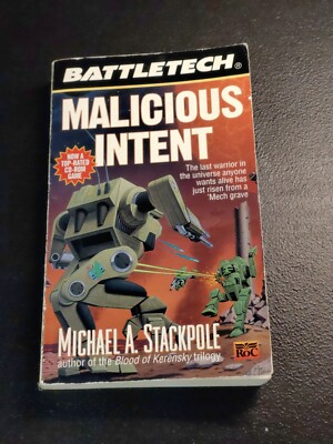 Battletech 24: Malicious Intent by Stackpole, Michael A Paperback FASA