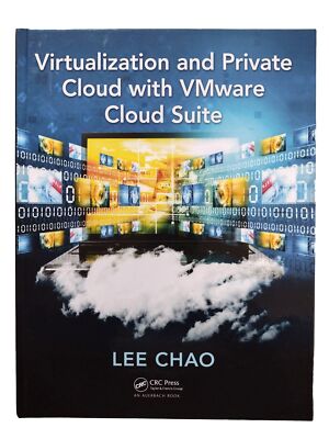 Virtualization and Private Cloud with VMware Cloud Suite by Lee Chao 2019