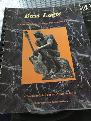BASS LOGIC: A COMPREHENSIVE METHOD FOR LEARNING BASS By Bill Edwards & VG