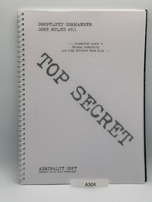 DROPFLEET COMMANDER CORE RULES v7.1 TOP SECRET ADMIRALTY COPY