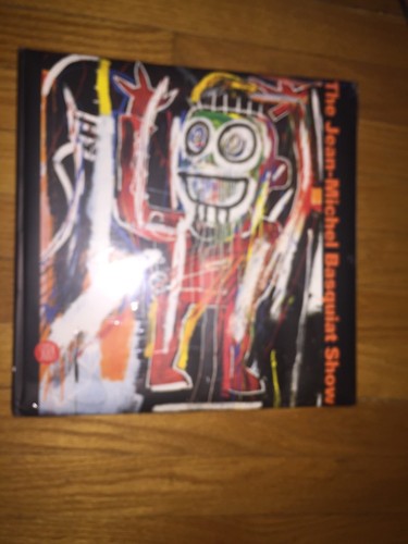 2007 The Jean-Michel Basquiat Show Hardcover Book Sealed NEW RARE