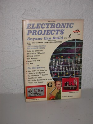 Electronics Illustrated Electric Projects Anyone Can Build 1962