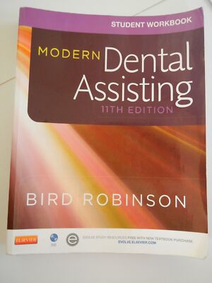 Student Workbook for Modern Dental Assisting - paperback Bird CDA RDA RDH MA...