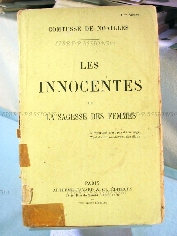 Les Innocentes, Comtesse De Noailles, ÃDitions ArthÃMe Fayard & Cie, 1923