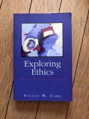 Exploring Ethics: An Introductory Anthology by Cahn (2008, Trade Paperback)