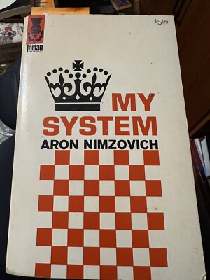 My System A Chess Treatise -Aron Nimzowitsch - Paperback edition - 1975