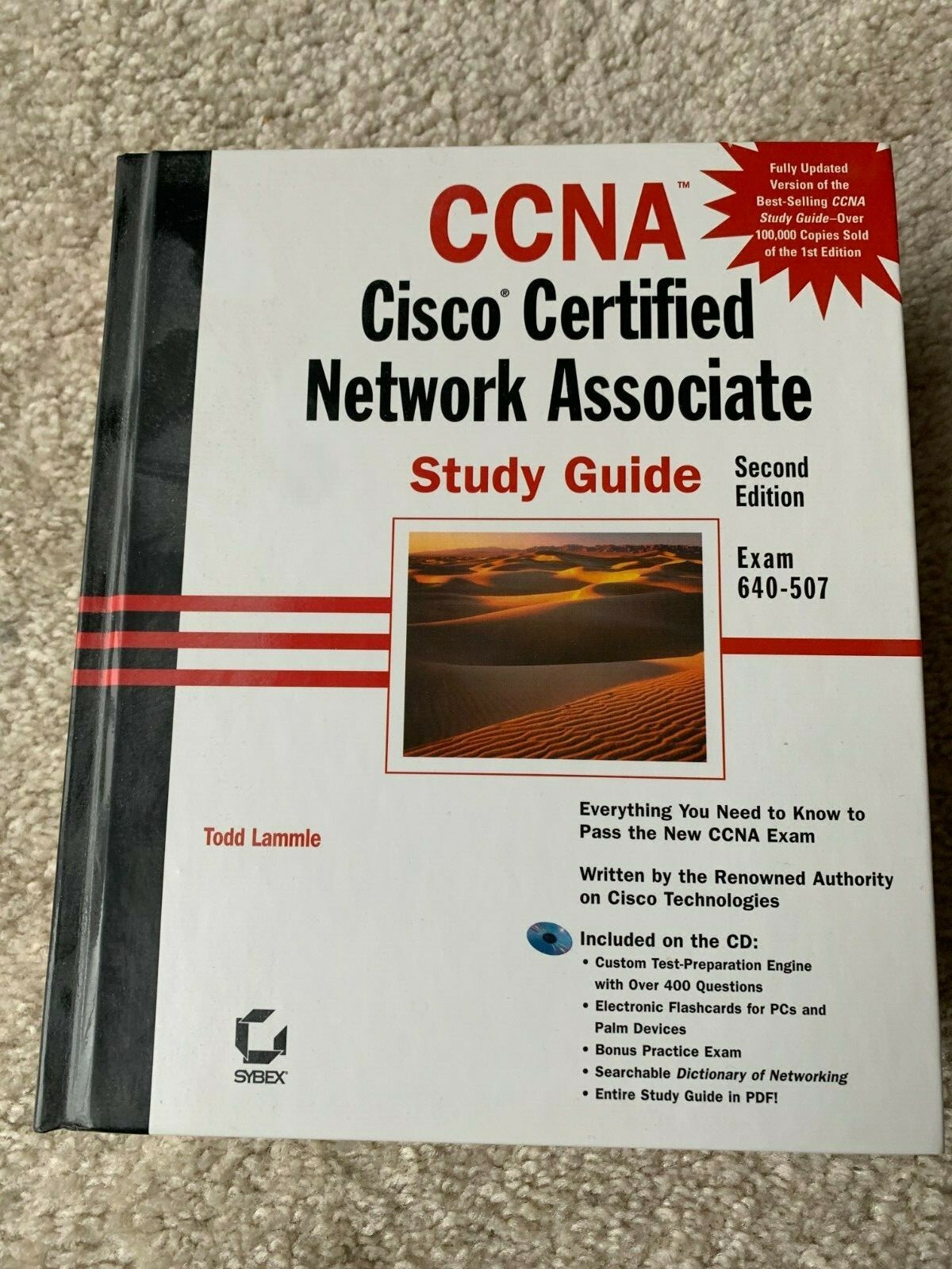 CCNA : Cisco Certified Network Associate 2 second Edition, Exam 640-507. CCNA : Cisco Certified Network Associate 2 second Edition, Exam 640-507.