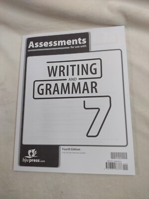 BJU Press Writing & Grammar 7 Assessments 4th Edition 518522 Unused