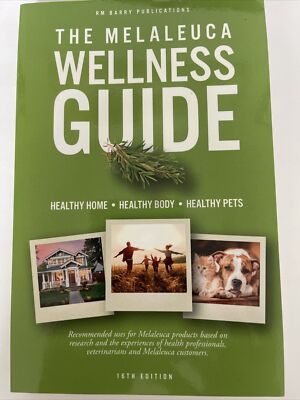 The Melaleuca Wellness Guide 16th Edition by RM Barry 2020