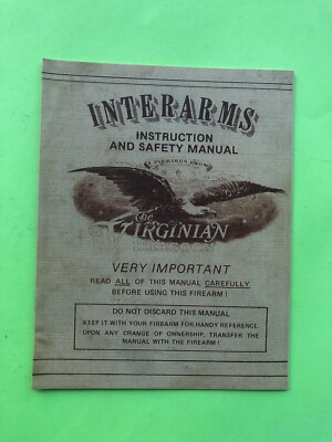 INTERARMS THE VIRGINIAN DRAGOON INSTRUCTION & SAFETY OWNER MANUAL, 19 PGS INFO